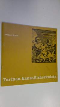 Tarinaa kansallisherkuista : Kauppalehdessä 1963 julkaistu kirjoitussarja