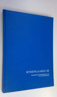 Kymenlaakso 3, Kymenlaakson maakuntaliitto ry:n 50-vuotisjuhlajulkaisu