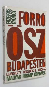 Forro ösz Budapesten : eletutinterju