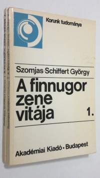 A finnugor zene vitaja 1.-2.