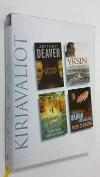 Kirjavaliot : Deaver, Jeffery : Uinuva nukke ; Ward, Nick ja O&#039;Brien, Sinead : Yksin meren armoilla ; Binchy, Maeve . Valkeiden kukkien lehto ; Connors, Rose : Vä...