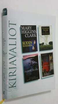 Kirjavaliot : Higgins Clark, Mary : Kodin suojassa ; Sparks, Nicholas : Ensi silmäyksellä  ; Krueger, William Kent : Pedon henki ; North, Will : Matka uuteen alkuun