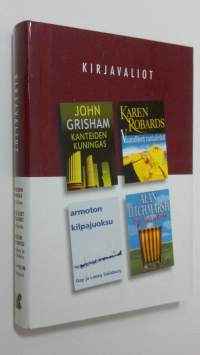 Kirjavaliot : grisham, John : Kanteiden kuningas ; Robards, Karen : Vaaralliset rantaleikit ; Salisbury, Gay ja Laney : Armoton kilpajuoksu ; Titchmarsh, Alan : I...