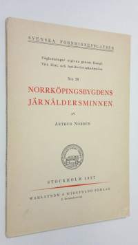 Norrköpingsbygdens järnåldersminnen