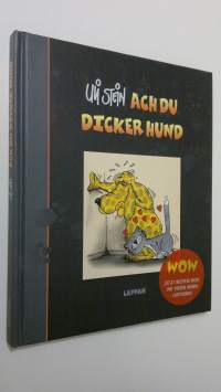 Ach du dicker Hund