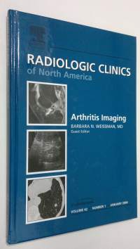 Arthritis Imaging : Radiological Clinics of North America - january 2004, vol 42 nr. 1