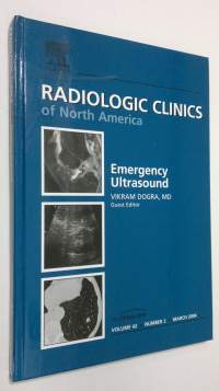 Emergency Ultrasound : Radiological Clinics of North America - march 2004, vol. 42 nr. 2
