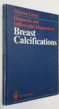 Diagnosis and differential diagnosis of breast calcifications