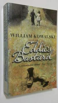 Eddie&#039;s bastard : a novel