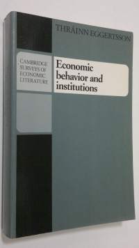 Economic Behavior and Institutions