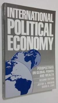 International Political Economy : perspectives on global power and wealth