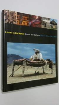 A home in the world : houses and cultures