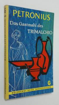 Das Gastmahl des trimalchio - Eumolpos, der dichter und sänger