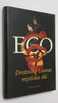 Drottning Loans mystiska eld : illustrerad roman