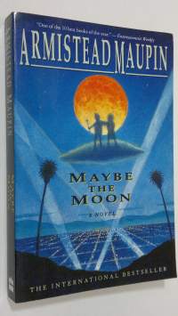Maybe the moon : a novel
