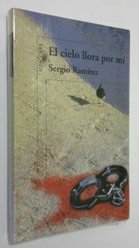 El cielo llora por mi (UUSI)