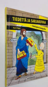 Tiedettä ja sarjakuvaa : ruutujen kaupalla (UUSI)