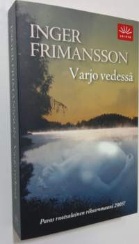 Varjo vedessä (ERINOMAINEN)