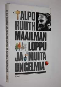 Maailmanloppu ja muita ongelmia : kolumneja Kansan uutisissa 1979-1984