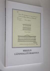 Mikkelin lääninhallitusrakennus