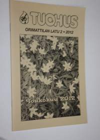 Tuohus : Orimattilan latu 2/2012