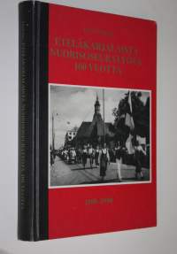 Eteläkarjalaista nuorisoseuratyötä 100 vuotta 1890-1990