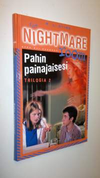 Pahin painajaisesi - The nightmare room -trilogia 2 (UUSI)