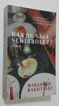 Kan du säga schibbolet? (ERINOMAINEN)