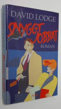 Snyggt jobbat : roman