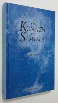 Om konsten att samtala (ERINOMAINEN)