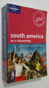 South America on a Shoestring