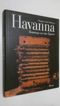 Havanna : Hommage an eine Zigarre