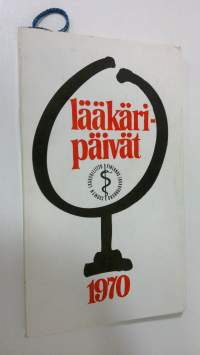 Lääkäripäivät 1970 15.-21.11.1970 Helsinki : Ohjelma ; näyttelyluettelo