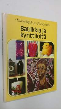 Batiikkia ja  kynttilöitä