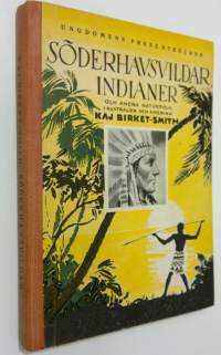 Söderhavsvildar, indianer och andra naturfolk i Australien och Nord-Amerika