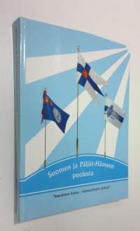 Suomen ja Päijät-Hämeen puolesta