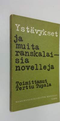 Ystävykset ja muita ranskalaisia novelleja