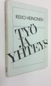 Työ ja yhteys : Suomen kirkon pappisliitto 1918-1968