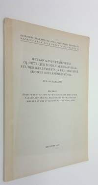 Metsän kasvattamiseksi ojitettujen soiden aluskasvillisuuden rakenteesta ja kehityksestä Suomen eteläpuoliskossa