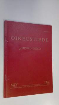 Oikeustiede XXV (signeerattu) : Omistuksenpidätysehdon sitovuus ostajan erityisseuraajia kohtaan autokaupassa (eripainos)