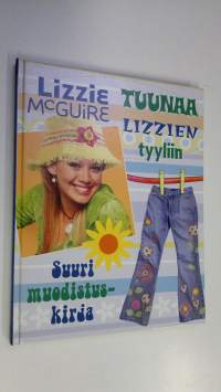 Tuunaa Lizzien tyyliin
