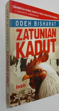 Zatunian kadut (ERINOMAINEN)