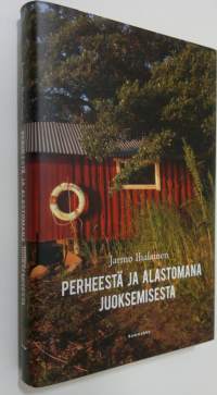 Perheestä ja alastomana juoksemisesta (ERINOMAINEN)