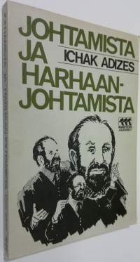Johtamista ja harhaanjohtamista