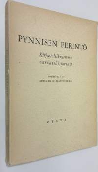 Pynnisen perintö : kirjastoliikkeemme varhaishistoriaa