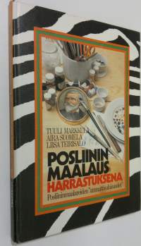 Posliininmaalaus harrastuksena