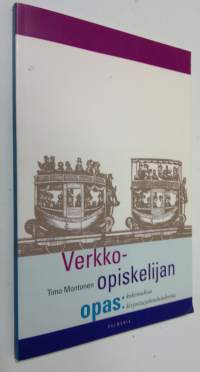 Verkko-opiskelijan opas : kokemuksia kirjoittajakoulutuksesta