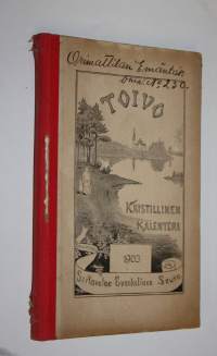 Toivo 1903 : kristillinen kalenteri vuodelle