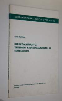 Kirkkovaltuusto, yhteinen kirkkovaltuusto ja edustajisto