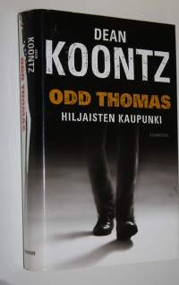 Odd Thomas : hiljaisten kaupunki